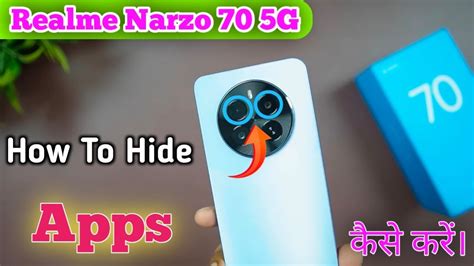 How To Hide Apps In Realme Narzo 70 5G Realme Narzo 70 5G Hide Apps