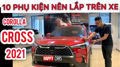 Toyota Corolla Cross Top Ph Ki N L P P Nh T Cho Xe Youtube