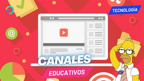 Canales Educativos De Youtube Para Un Exitoso Regreso A Clases