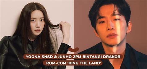 Yoona Snsd And Junho 2pm Bintangi Drakor Rom Com ‘king The Land K Hub