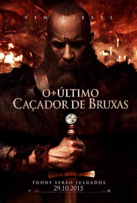 P Ster Do Filme O Ltimo Ca Ador De Bruxas Foto De Adorocinema