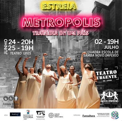 Gratuito espetáculo Metropolis reúne teatro e samba no Teatro