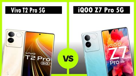 Vivo T Pro Vs Iqoo Z Pro Full Comparison Which Is Best Youtube