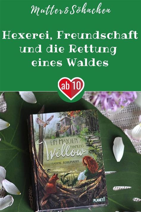 Wald Hexerei Freundschaft Ein Mädchen namens Willow Kinderbücher