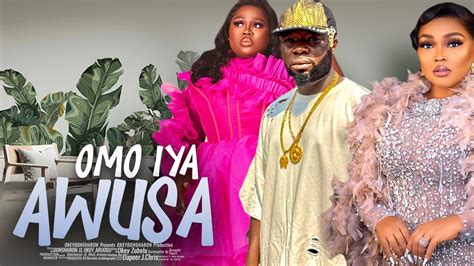 Omo Iya Awusa A Nigerian Yoruba Movie Starring Mercy Aigbe Itele