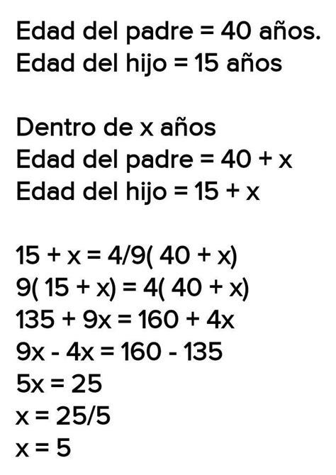 Un Padre Tiene A Os Y Su Hijo A Os Dentro De Cuantos A Os La