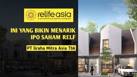 IPO RELF Saham PT Graha Mitra Asia Tbk Relife Asia YouTube