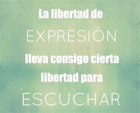 Frases Cortas Bonitas Libertad De Expresión