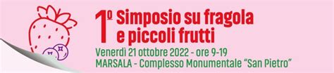 Simposio Fragola E Piccoli Frutti A Marsala Il 21 Ottobre 20