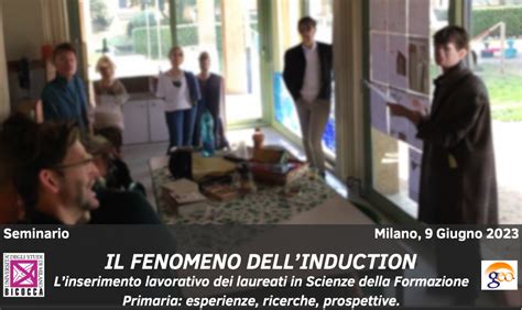 Seminario Il Fenomeno Dellinduction Linserimento Lavorativo Dei