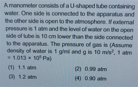 Solved A Manometer Consists Of A U Shaped Tube Containing Chegg