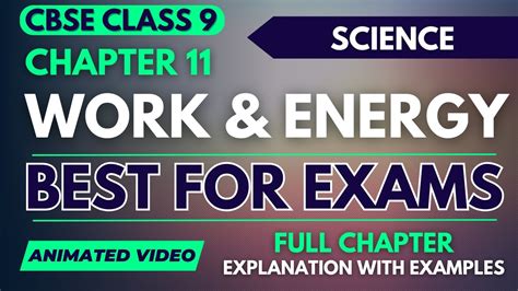 Ch 11 Work And Energy Full Chapter Explanation Class 9 Science Cbse