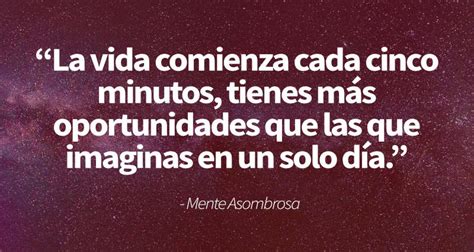 40 Frases Positivas Para Comenzar El Día Con Optimismo