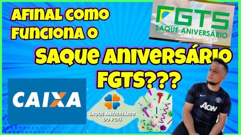 Como Funciona O Saque Aniversário Fgts Tirando Dúvidas Youtube