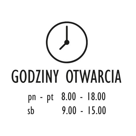 Godziny Otwarcia na Sklep szybę Naklejka Czynne Cena Opinie