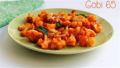 Gobi 65 Recipe Cauliflower 65 Sandhya S Recipes