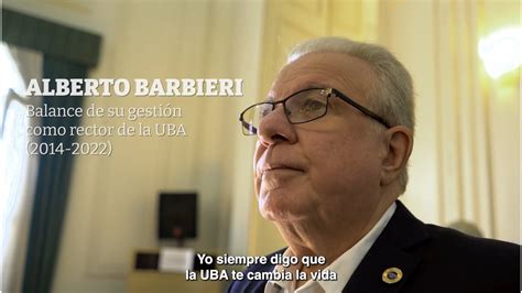 Alberto Barbieri Balance sobre su gestión como rector UBA 2014 2022