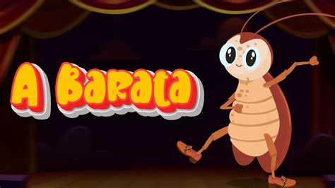 A baratinha A Barata Diz Que Tem Música Infantil BARATINHA YouTube