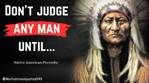 These Native American Proverbs Are Life Changing Youtube