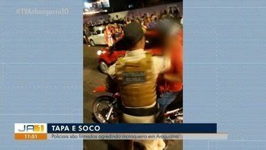 JA 1ª Edição TO Policiais são filmados agredindo motociclista em