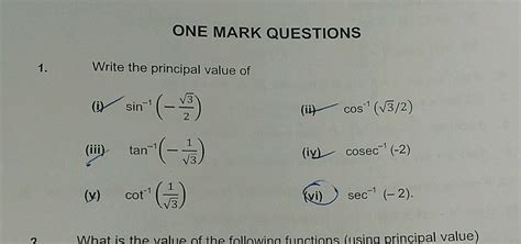 ONE MARK QUESTIONS 1 Write The Principal Value Of Begin Array Ll