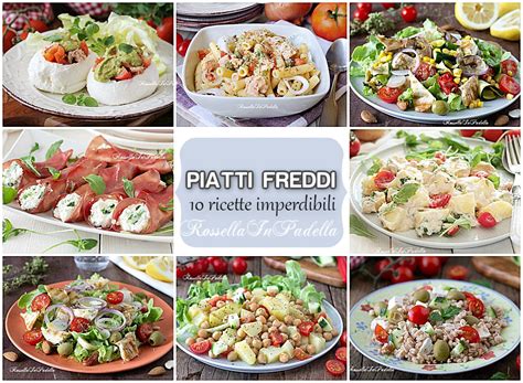 PIATTI FREDDI 10 RICETTE IMPERDIBILI Ricette