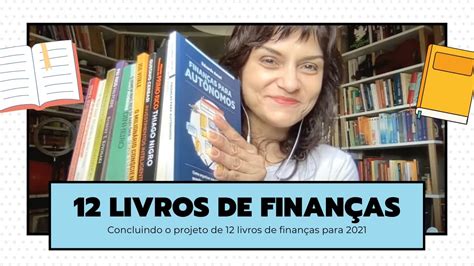 Concluindo Livros De Finan As Para Youtube