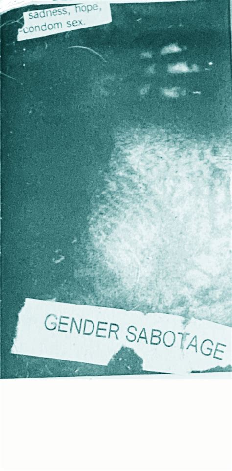 Sadness Hope Condom Sex Gender Sabotage Richard Ramirez