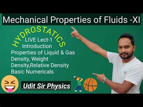 LIVE Lec 1 Mechanical Properties Of Fluids Hydrostatics XI Physics