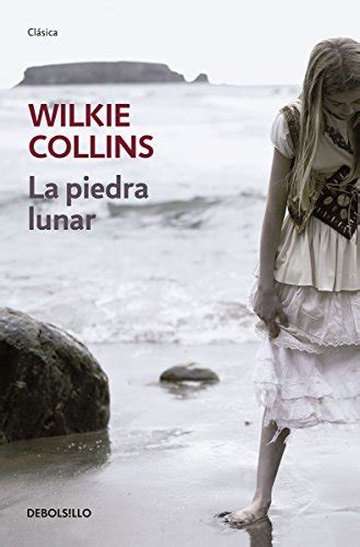 La Piedra Lunar By Wilkie Collins Goodreads