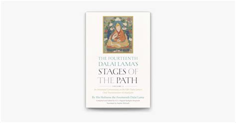 The Fourteenth Dalai Lama S Stages Of The Path Volume On Apple Books