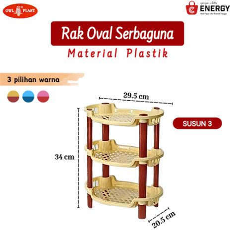 OWL PLAST RAK OVAL SUSUN 3 Energy Bali