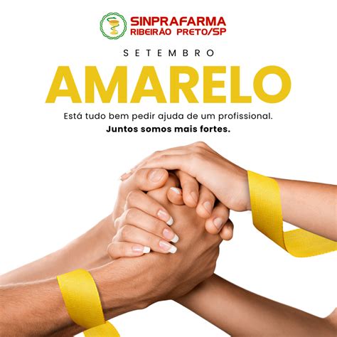 Setembro Amarelo Sinprafarma Ribeir O Preto E Regi O