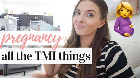 Things They Don T Tell You About Pregnancy Tmi Warning Kayla Buell Youtube