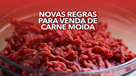 Novas Regras Para Venda De Carne Mo Da J Come Aram A Valer Saiba O