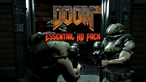 D3hdp Doom 3 Essential Hd Pack Mod Moddb