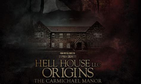 Hell House Llc Origins The Carmichael Manor Film 2023