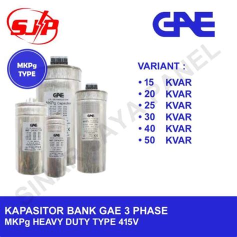 Promo KAPASITOR BANK GAE TYPE MKPG 3 PHASE 415V 15 20 25 30 40 50 KVAR