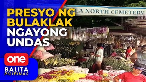 Undas 2022 Presyo Ng Bulaklak Sa Dangwa YouTube