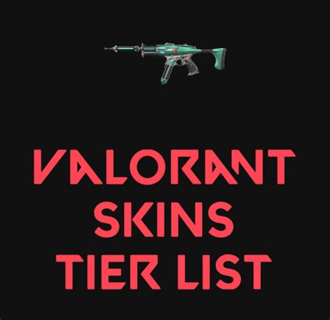 Create A Valorant Skins Spectre Tier List Tiermaker