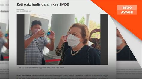 Zeti Aziz Hadir Dalam Kes 1MDB YouTube