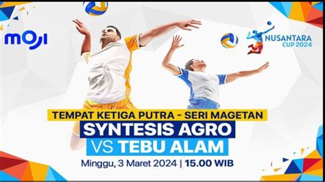 Link Live Streaming Synthesis Agro Volley Club Vs Tebu Alam Magetan