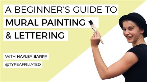 A Beginner S Guide To Painting And Lettering Murals Youtube