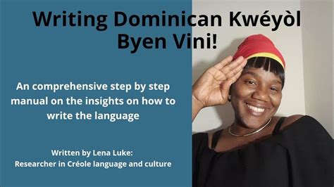 Writing Dominican Créole Kwéyòl Part 1 Youtube