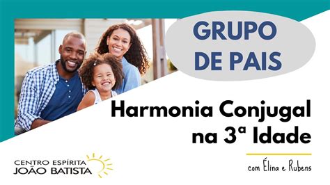 Palestra Harmonia Conjugal na 3ª Idade YouTube