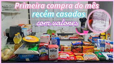 PRIMEIRA COMPRA DO MÊS RECÉM CASADOS valores YouTube