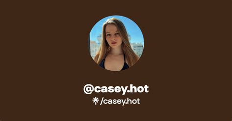 Casey Hot Find Casey Hot Onlyfans Linktree