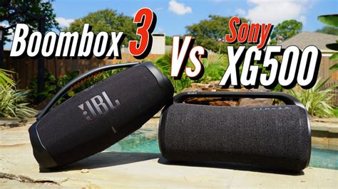 JBL Boombox 3 vs Sony XG500: Ultimate Comparison and Review