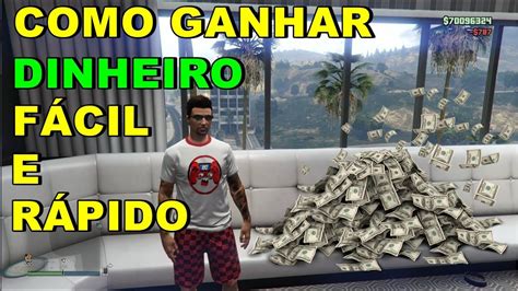 Gta V Online Como Ganhar Dinheiro F Cil E R Pido Sem Glitch E Honesto