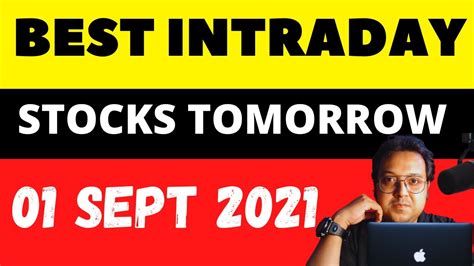 Best Intraday Stocks To Buy Tomorrow Intraday Trading Stocks To Buy